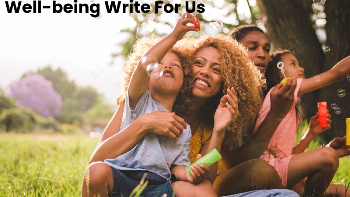 well-being write for us